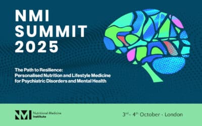 New Event – The Path to Resilience: Personalised Nutrition and Lifestyle Medicine for Psychiatric Disorders and Mental Health